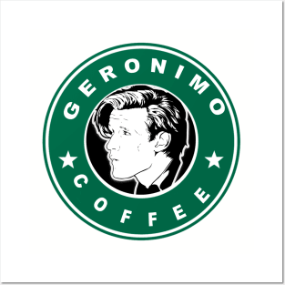 Geronimo Coffee Posters and Art